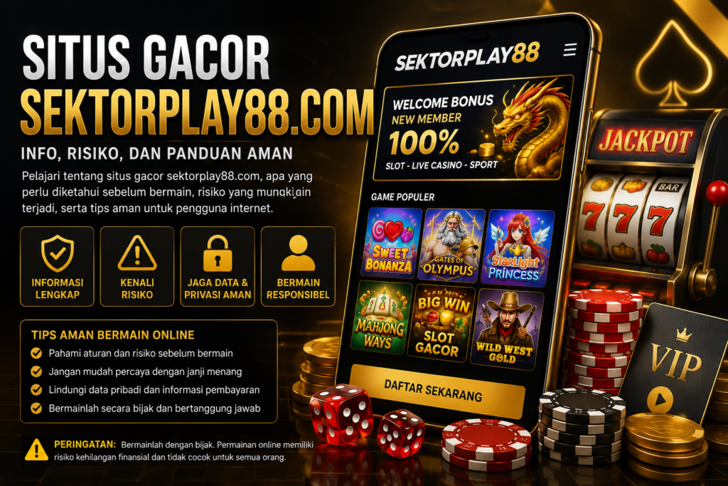 Situs Gacor Sektorplay88.com