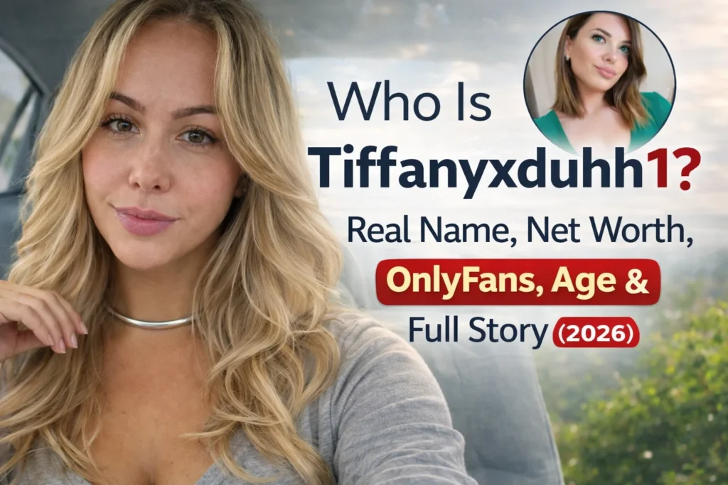 Who Is Tiffanyxduhh1? Real Name, Age, Net Worth & Complete Story (2026) Tiffanyxduhh1